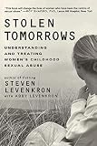 Levenkron, Steven: Stolen Tomorrows: Understanding and Treating Women's Childhood Sexual Abuse