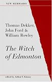 Dekker, Thomas: Witch of Edmonton