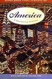 Shi, David E.: America: A Narrative History Single-volume Shi, David E.: America: A Narrative History Single-volume