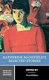 Mansfield, Katherine: Katherine Mansfield's Selected Short Stories Mansfield, Katherine: Katherine Mansfield's Selected Short Stories