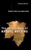 Finch, Robert: The Norton Book of Nature Writing/Field Guide