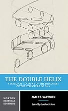 The Double Helix: A Personal Account of the&hellip;