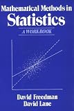 Freedman: Math Methods in Statistics a Workbook Freedman: Math Methods in Statistics a Workbook