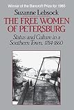 Lebsock, Suzanne: The Free Women of Petersburg Lebsock, Suzanne: The Free Women of Petersburg