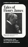 James, Henry: Tales of Henry James James, Henry: Tales of Henry James