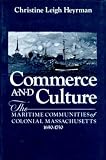 Heyrman, Christine: Commerce and Culture Heyrman, Christine: Commerce and Culture