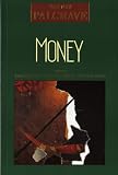 Eatwell, John: Money Eatwell, John: Money