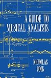Cook, Nicholas: A Guide to Musical Analysis Cook, Nicholas: A Guide to Musical Analysis