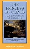 De Lafayette, Madame: The Princess of Cleves De Lafayette, Madame: The Princess of Cleves