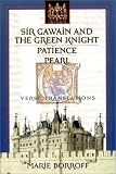 Borroff, Marie: Sir Gawain and the Green Knight, Patience, and Pearl: Verse Translations