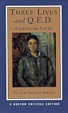Stein, Gertrude: Three Lives And Q.E.D. Stein, Gertrude: Three Lives And Q.E.D.