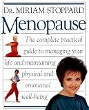Stoppard, Miriam: Menopause: A Practical Guide Stoppard, Miriam: Menopause: A Practical Guide
