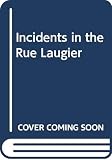 Incidents in the Rue Laugier (039422437X) by Brookner, Anita Brookner, Anita: Incidents in the Rue Laugier