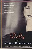 Dolly (0394224388) by Brookner, Anita Brookner, Anita: Dolly