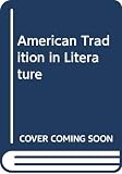 Bradley, Sculley: American Tradition in Literature