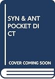 Random House Dictionary Staff: Synonym and Antonym Pocket Dictionary
