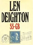 Deighton, Len: SS/GB Deighton, Len: SS/GB