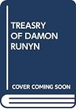 Runyon, Damon: Treasury of Damon Runyon Runyon, Damon: Treasury of Damon Runyon