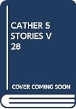 Cather, Willa: Five Stories