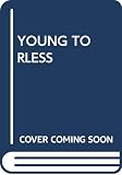 Musil, Robert: Young Torless Musil, Robert: Young Torless