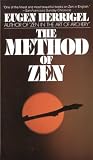Herrigel, Eugene: The Method of Zen