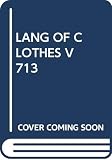 The Language of Clothes (0394717139) by Lurie, Alison Lurie, Alison: The Language of Clothes