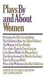 Sullivan, Victoria: Plays by and about Woman