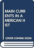 Kolko, Gabriel: Main Currents in Modern American History