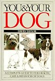 Taylor, David Conrad: You and Your Dog Taylor, David Conrad: You and Your Dog