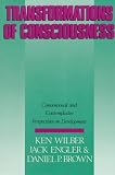 Wilber, Ken: Transformations of Consciousness : Conventional and Contemplative Perspectives on Development