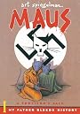 Maus : a survivor's tale by Art Spiegelman