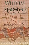 Duby, George: William Marshal: The Flower of Chivalry Duby, George: William Marshal: The Flower of Chivalry