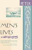 Matthiessen, Peter: Men's Lives