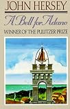 Hersey, John: Bell for Adano