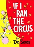 Seuss: If I Ran the Circus