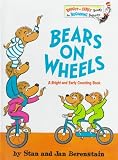 Berenstain, Stan: Bears on Wheels