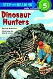 McMullan, Kate: Dinosaur Hunters McMullan, Kate: Dinosaur Hunters