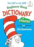 Eastman, P.D.: Cat in the Hat Beginner Book Dictionary in Spanish
