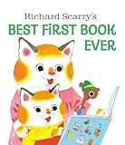 Scarry, Richard: Richard Scarry's Best First Book Ever Scarry, Richard: Richard Scarry's Best First Book Ever