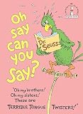 Seuss: Oh, Say Can You Say? Seuss: Oh, Say Can You Say?