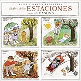 Provensen, Alice: El Libro de las Estaciones Provensen, Alice: El Libro de las Estaciones