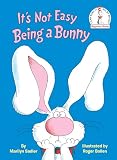 Sadler, Marilyn: It's Not Easy Being a Bunny Sadler, Marilyn: It's Not Easy Being a Bunny