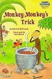 McKissack, Patricia C.: Monkey-Monkey's Trick
