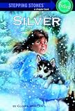 Whelan, Gloria: Silver