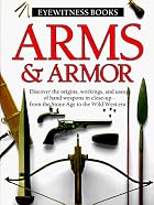 Eyewitness Books: Arms & Armor by Michele&hellip;