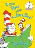 Seuss: I Can Read With My Eyes Shut Seuss: I Can Read With My Eyes Shut