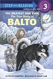 Standiford, Natalie: The Bravest Dog Ever