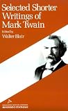 Twain, Mark: Selected Shorter Writings of Mark Twain
