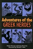 McLean, Mollie: Adventures of the Greek Heroes McLean, Mollie: Adventures of the Greek Heroes