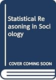 Schuessler, Karl F.: Statistical Reasoning in Sociology Schuessler, Karl F.: Statistical Reasoning in Sociology